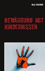 Bewährung mit hindernissen usato  Spedito ovunque in Italia 