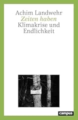 Zeiten klimakrise endlichkeit gebraucht kaufen  Wird an jeden Ort in Deutschland