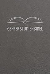 Genfer studienbibel gebraucht kaufen  Wird an jeden Ort in Deutschland