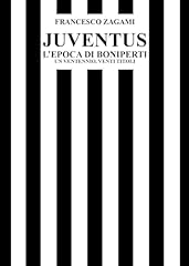 Juventus epoca boniperti. usato  Spedito ovunque in Italia 