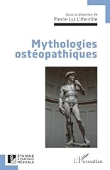 Mythologies ostéopathiques d'occasion  Livré partout en France