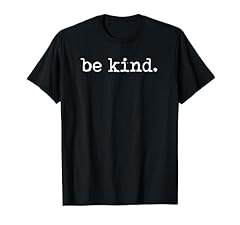 Kind shirt for sale  Delivered anywhere in USA 