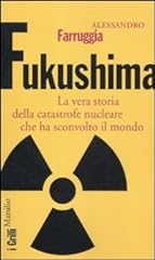 Fukushima. vera storia usato  Spedito ovunque in Italia 