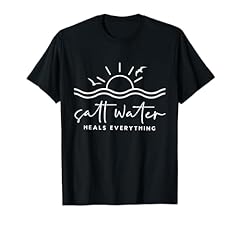 Saltwater heals everything for sale  Delivered anywhere in USA 