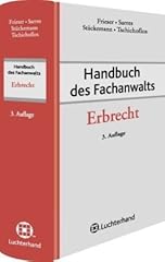 Handbuch fachanwalts erbrecht gebraucht kaufen  Wird an jeden Ort in Deutschland