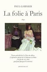 Folie paris 1890 d'occasion  Livré partout en France