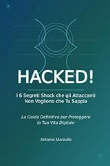 Hacked segreti shock usato  Spedito ovunque in Italia 