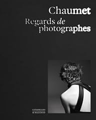 Chaumet regards photographes usato  Spedito ovunque in Italia 