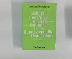 Schutz pflege baudenkmälern gebraucht kaufen  Wird an jeden Ort in Deutschland