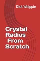 Crystal radios scratch for sale  Delivered anywhere in USA 