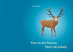 Tiere der schweiz d'occasion  Livré partout en France