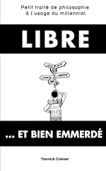 Libre... emmerdé petit d'occasion  Livré partout en France