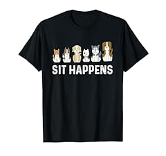 Sit happens dog for sale  Delivered anywhere in USA 