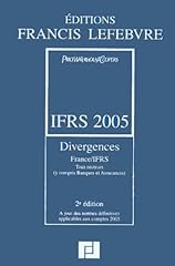 Ifrs 2005 divergences d'occasion  Livré partout en France