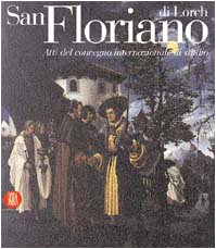San floriano lorch. usato  Spedito ovunque in Italia 