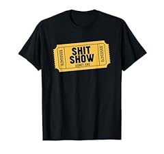 Ticket shit show for sale  Delivered anywhere in USA 