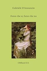 Forse che sì usato  Spedito ovunque in Italia 