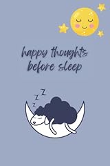 Happy thoughts sleep for sale  Delivered anywhere in UK