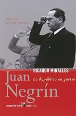 Juan negrin republica d'occasion  Livré partout en France