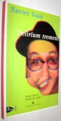 Delirium tremens d'occasion  Livré partout en France