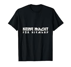 Macht niemand shirt gebraucht kaufen  Wird an jeden Ort in Deutschland