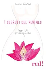Segreti del perineo. usato  Spedito ovunque in Italia 