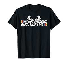 Speeding qualifying shirt for sale  Delivered anywhere in USA 