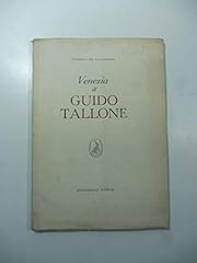 Venezia guido tallone usato  Spedito ovunque in Italia 
