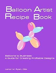 Balloon artist recipe for sale  Delivered anywhere in UK