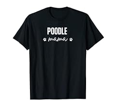Poodle mom french for sale  Delivered anywhere in USA 