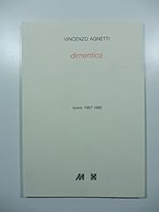 Vincenzo agnetti. dimentica. usato  Spedito ovunque in Italia 