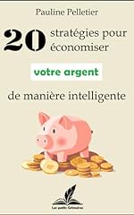 Stratégies économiser argent d'occasion  Livré partout en France