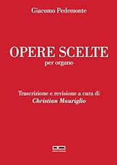 Giacomo pedemonte opere usato  Spedito ovunque in Italia 