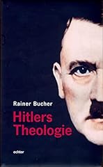Hitlers theologie gebraucht kaufen  Wird an jeden Ort in Deutschland