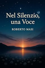 Nel silenzio una usato  Spedito ovunque in Italia 