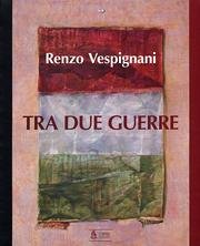 Renzo vespignani. tra usato  Spedito ovunque in Italia 