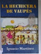 Hechicera de vaupes gebraucht kaufen  Wird an jeden Ort in Deutschland