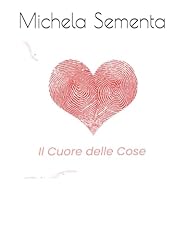 Cuore delle cose usato  Spedito ovunque in Italia 