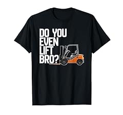Forklift shirt even for sale  Delivered anywhere in USA 