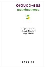 oraux x ens d'occasion oraux x ens d'occasion Livré partout en France