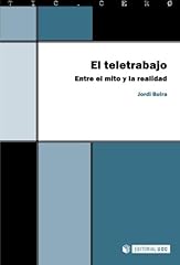 Teletrabajo. mito realidad d'occasion  Livré partout en France