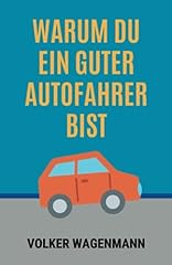 Guter autofahrer bist gebraucht kaufen  Wird an jeden Ort in Deutschland