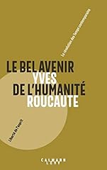 Bel avenir humanite d'occasion  Livré partout en France