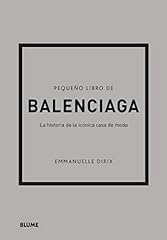 Pequeño libro balenciaga d'occasion  Livré partout en France