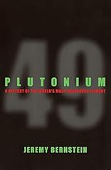 Plutonium history dangerous for sale  Delivered anywhere in USA 