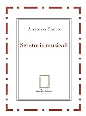 Sei storie musicali. usato  Spedito ovunque in Italia 