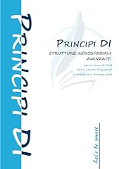 Principi strutture aerospazial usato  Spedito ovunque in Italia 