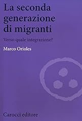 Seconda generazione migranti. usato  Spedito ovunque in Italia 