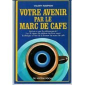 Avenir marc café d'occasion  Livré partout en France