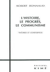 Histoire progrès communisme d'occasion  Livré partout en France
